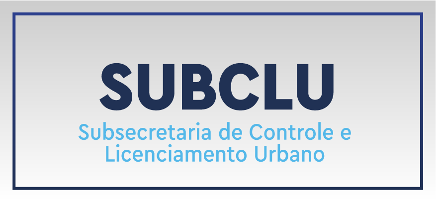SUBSECRETARIA DE CONTROLE E LICENCIAMENTO URBANÍSTICO